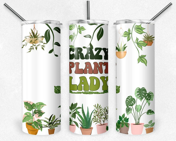 Crazy Plant Lady 2 | Tumbler