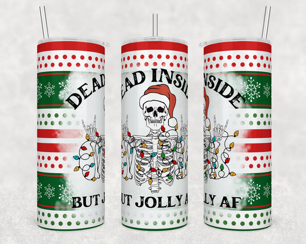 Dead Inside But Jolly | Tumbler