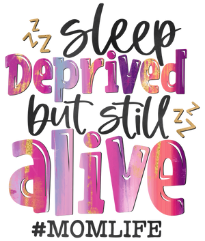 Mom Life: Sleep Deprived But Still Alive | 15oz Ceramic Mug