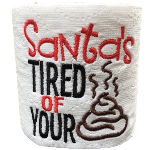 Santa's Tired | Funny Gag Gifts | Christmas | Embroidered Toilet Paper