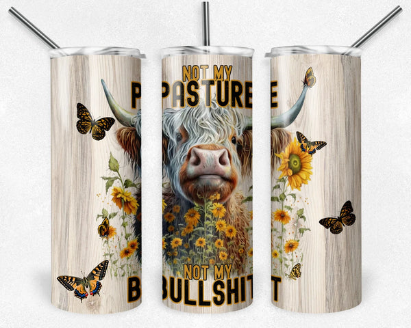 Cow Not My Pasture | Tumbler