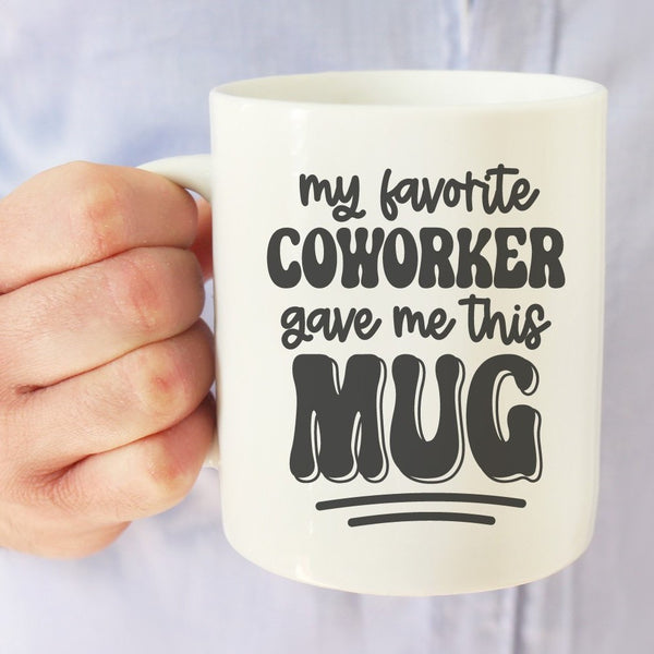 My Favorite Co worker | 15oz Ceramic Mug