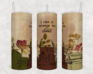 Book Lover Between The Sheets | Tumbler